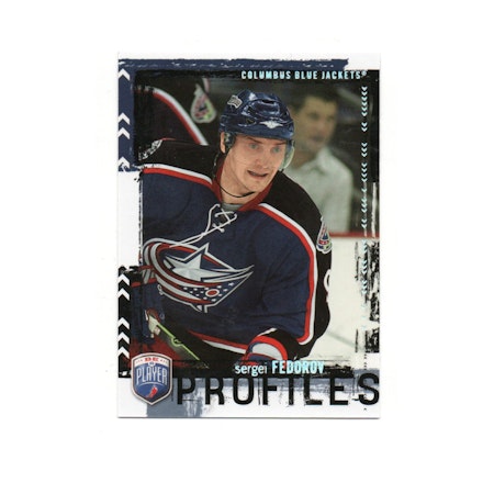 2006-07 Be A Player Profiles #PP5 Sergei Fedorov (25-X71-BLUEJACKETS)