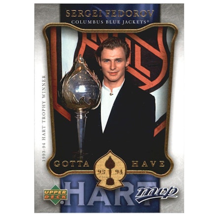 2006-07 Upper Deck MVP Gotta Have Hart #HH11 Sergei Fedorov (12-X191-BLUEJACKETS)