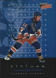 1999-00 Ultimate Victory Stature #S8 Theo Fleury (10-X318-RANGERS)