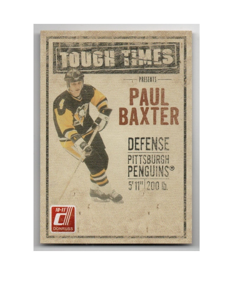 2010-11 Donruss Tough Times #7 Paul Baxter (12-X157-PENGUINS)