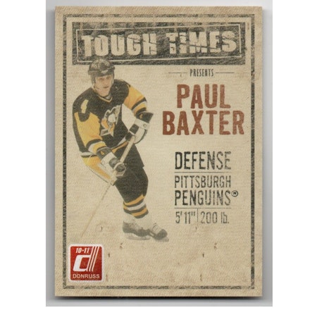 2010-11 Donruss Tough Times #7 Paul Baxter (12-X157-PENGUINS)