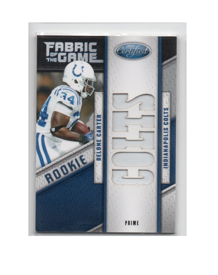 2011 Certified Rookie Fabric of the Game Team Die Cut Prime #23 Delone Carter (40-X247-NFLCOLTS)