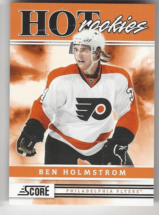 2011-12 Score #530 Ben Holmstrom HR RC (10-X150-FLYERS)