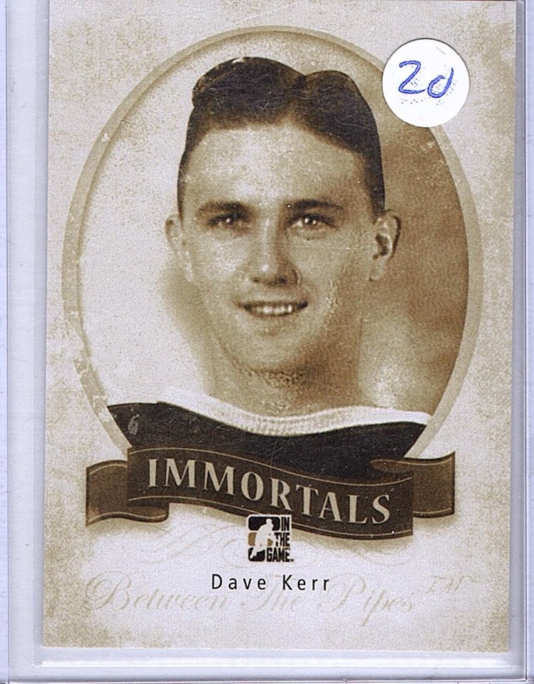 2013-14 Between the Pipes Immortals #17 Dave Kerr (10-X137-OTHERS)