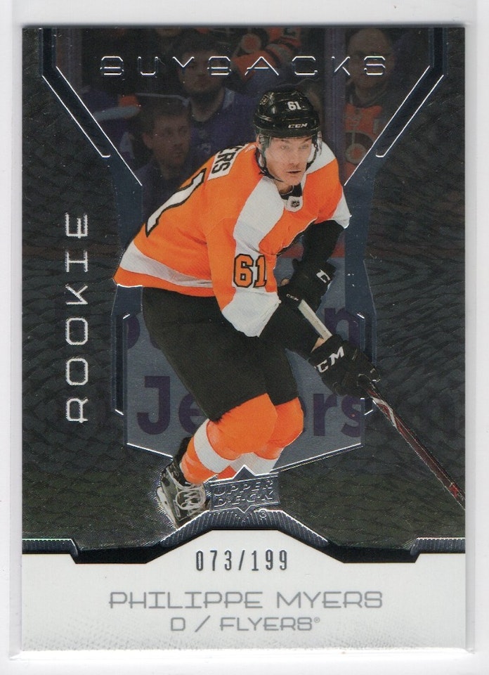 2019-20 Upper Deck Buybacks #43 Philippe Myers RC (50-X330-FLYERS)