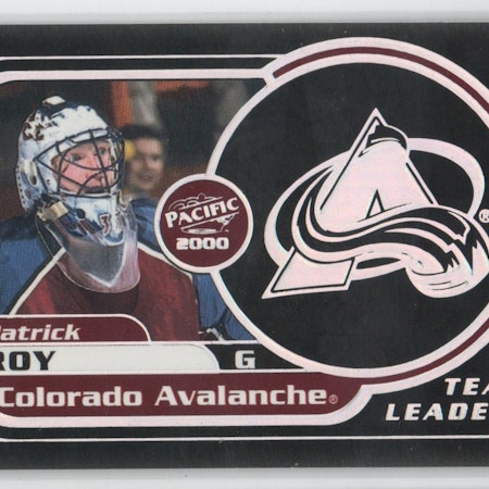 1999-00 Pacific Team Leaders #8 Patrick Roy (50-X334-AVALANCHE)