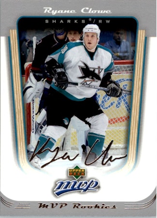 2005-06 Upper Deck MVP #425 Ryane Clowe RC (25-X354-SHARKS)