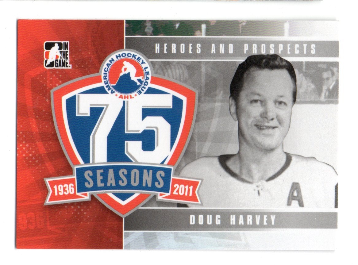2010-11 ITG Heroes and Prospects AHL 75th Anniversary #AHLA06 Doug Harvey (25-41x3-OTHERS)