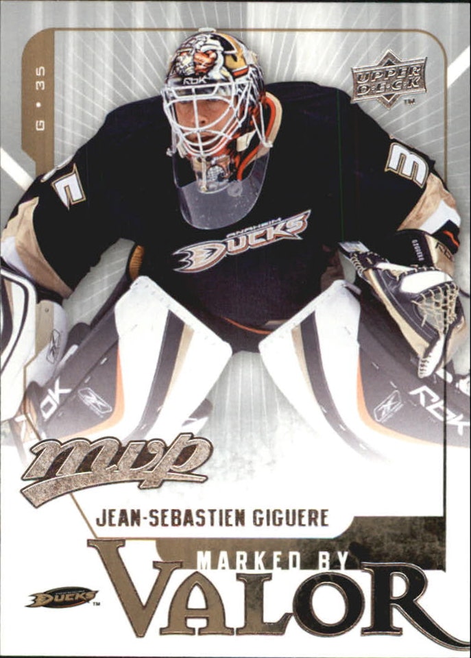 2008-09 Upper Deck MVP Marked by Valor #MV5 Jean-Sebastien Giguere (10-103x9-DUCKS)