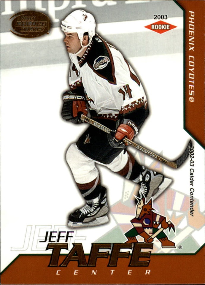 2002-03 Pacific Calder #138 Jeff Taffe RC (10-133x5-COYOTES)