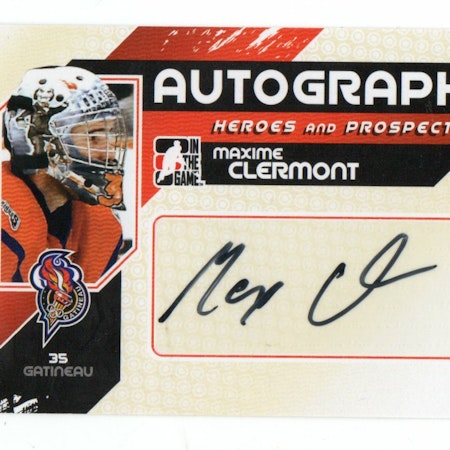 2010-11 ITG Heroes and Prospects Autographs #AMCL Maxime Clermont (30-189x8-OTHERS)