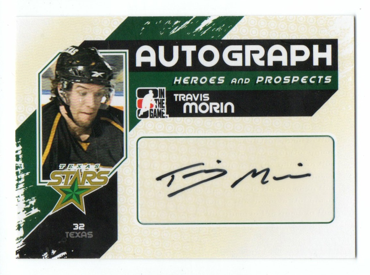 2010-11 ITG Heroes and Prospects Autographs #ATM Travis Morin (30-193x2-OTHERS)