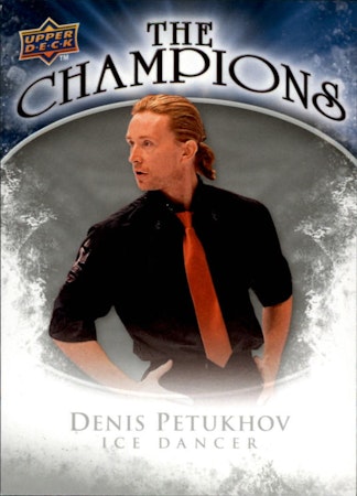2009-10 Upper Deck The Champions #CHPE Denis Petukhov (20-368x3-OTHERS)
