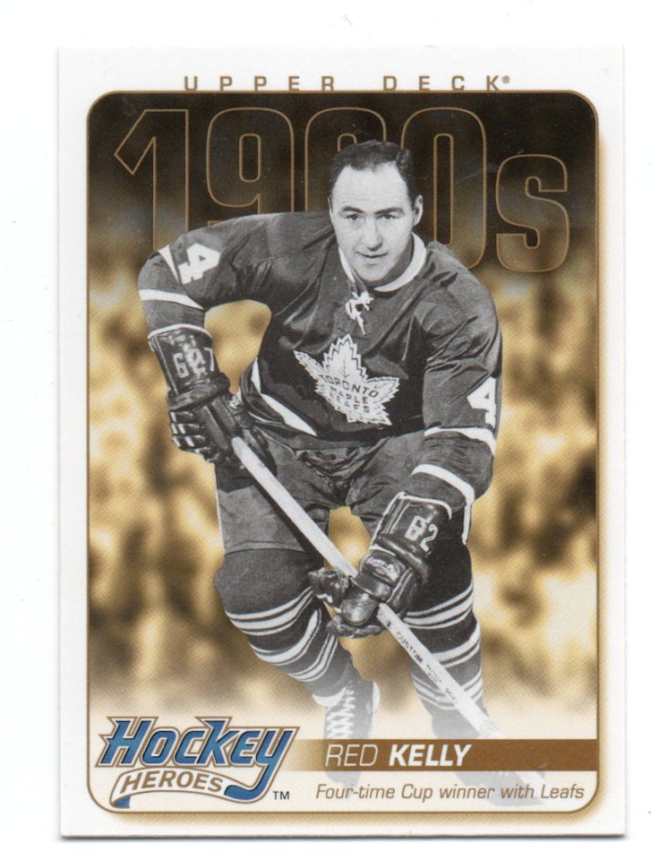 2011-12 Upper Deck Hockey Heroes #HH20 Red Kelly (10-428x3-MAPLE LEAFS)