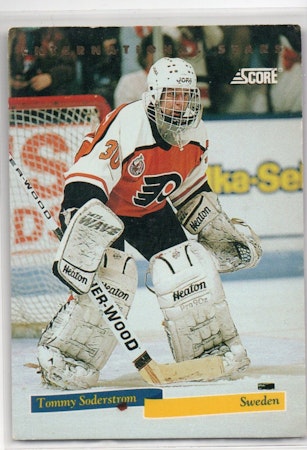 1993-94 Score International Stars #5 Tommy Soderstrom (1-X206-FLYERS) POOR CONDITION