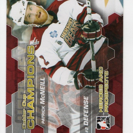 2010-11 ITG Heroes and Prospects Calder Cup Champions #CC10 Patrick McNeill (20-A12-OTHERS)
