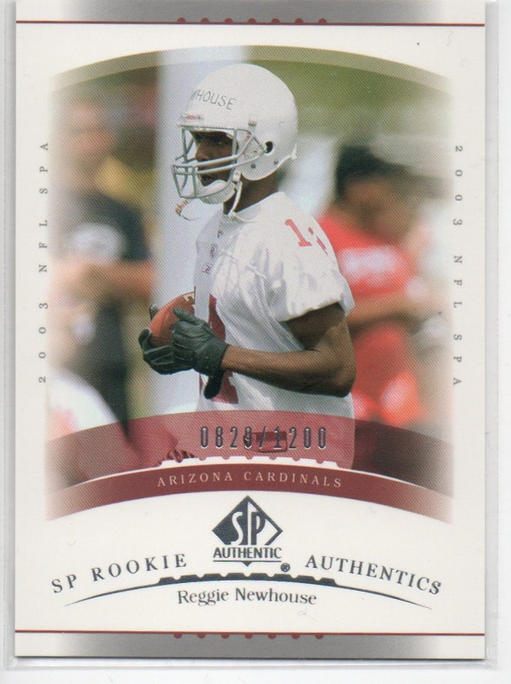 2003 SP Authentic #180 Reggie Newhouse RC (15-B10-NFLCARDINALS)