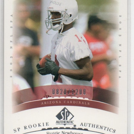 2003 SP Authentic #180 Reggie Newhouse RC (15-B10-NFLCARDINALS)