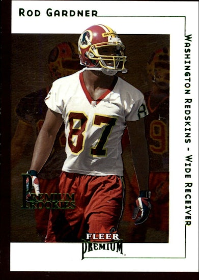 2001 Fleer Premium #224 Rod Gardner RC (12-II4-NFLREDSKINS)