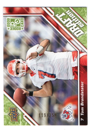 2009 Upper Deck Draft Edition Green 350 #94 Tom Brandstater (12-II4-NFLOTHERS)