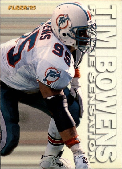 1995 Fleer Rookie Sensations #3 Tim Bowens (10-II1-NFLDOLPHINS)