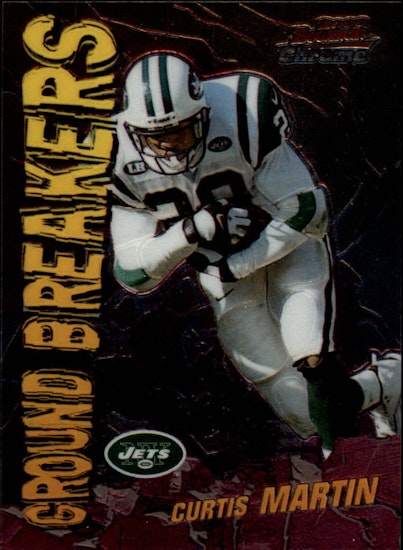 2000 Bowman Chrome Ground Breakers #GB5 Curtis Martin (10-II1-NFLJETS)