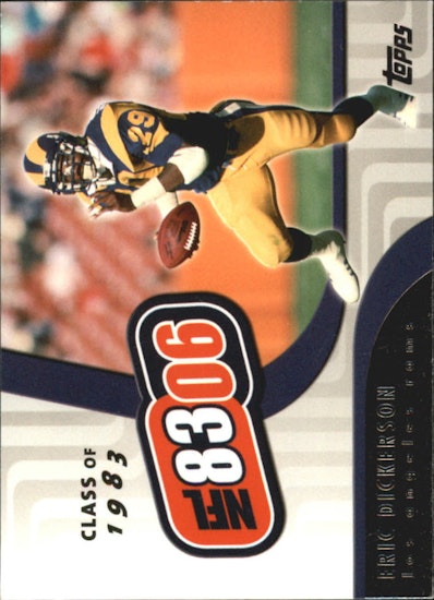 2006 Topps NFL 8306 #NFL3 Eric Dickerson (10-II1-NFLRAMS)