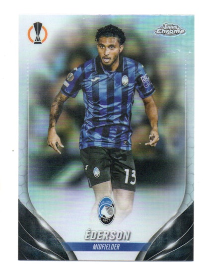 2023-24 Topps Chrome UEFA Club Competitions Refractors #101 Ederson (20-HH15-SOCCERATALANTA)
