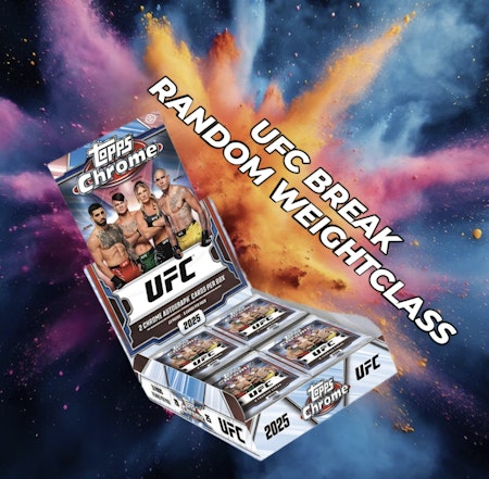 Break #198 >> 2025 Topps Chrome UFC (Hobby Box) -RANDOM WEIGHTCLASS-