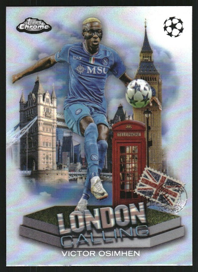 2023-24 Topps Chrome UEFA Club Competitions London Calling #LC10 Victor Osimhen (20-JJ13-NAPOLI)