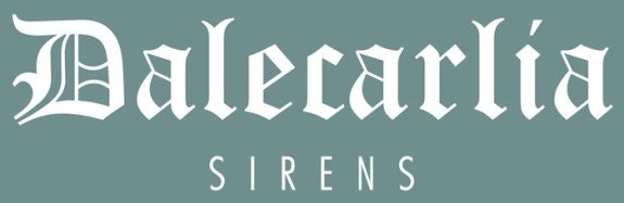 Dalecarlia Sirens