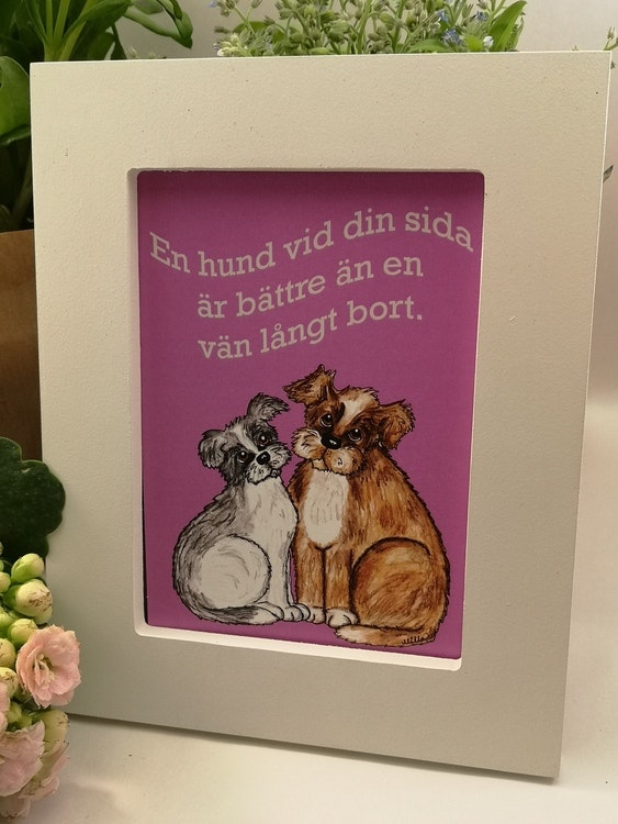 Tavla, "En hund vid din sida..."