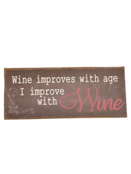 Plåtskylt, "Wine inproves......"