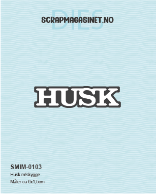 HUSK 1 m/skygge