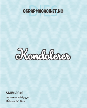 Kondolerer m/skygge
