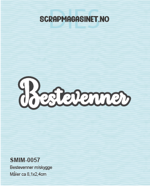 Bestevenner m/skygge
