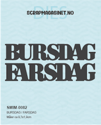 BURSDAG / FARSDAG - 2 dies