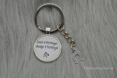 Nyckelring "Always a horsegirl"