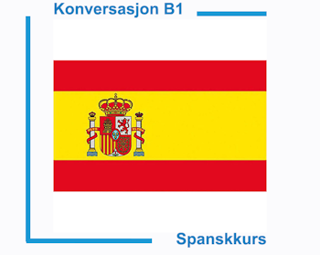 Spanskkurs konversasjon (Nivå B1)