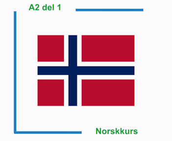 Norskkurs litt øvet del 1 av 2 (Nivå A2)