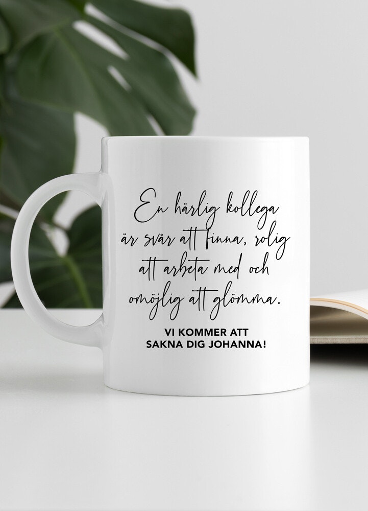 Personlig keramikmugg med text, en härlig kollega