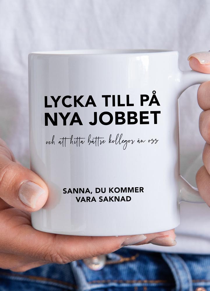 Personlig keramikmugg med text, lycka till på nya jobbet