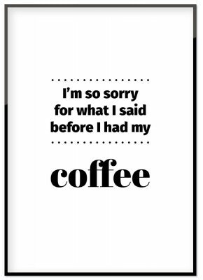 I´m so sorry