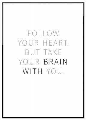 Follow your heart