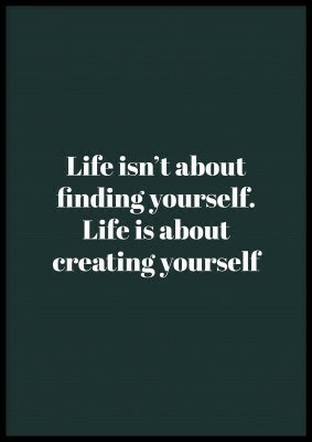Creating yourself, textposter