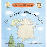 En elefant balanserade,  Ellen och Olle sjunger