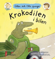 Krokodilen i bilen,  Ellen och Olle sjunger