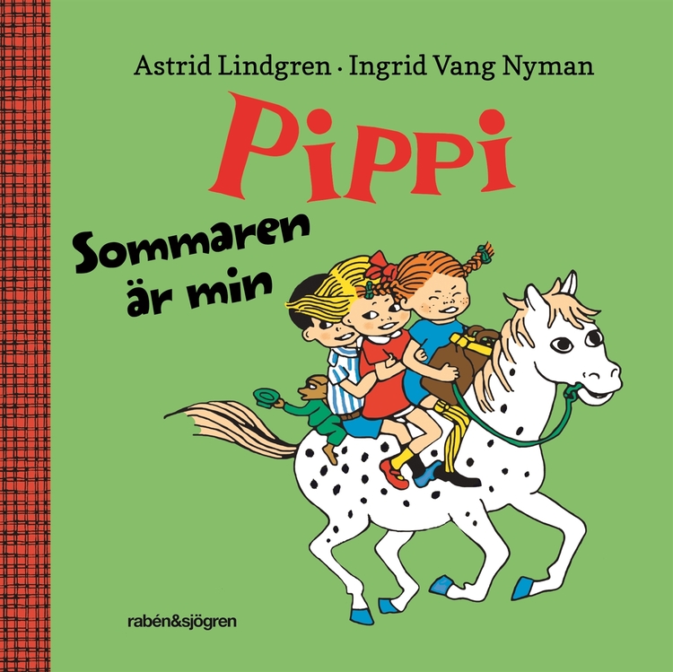 Sommaren är min, Astrid Lindgren