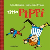 Titta Pippi!, Astrid Lindgren