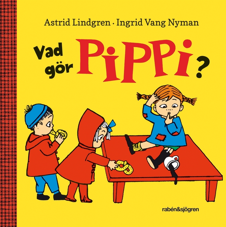 Vad gör Pippi?, Astrid Lindgren